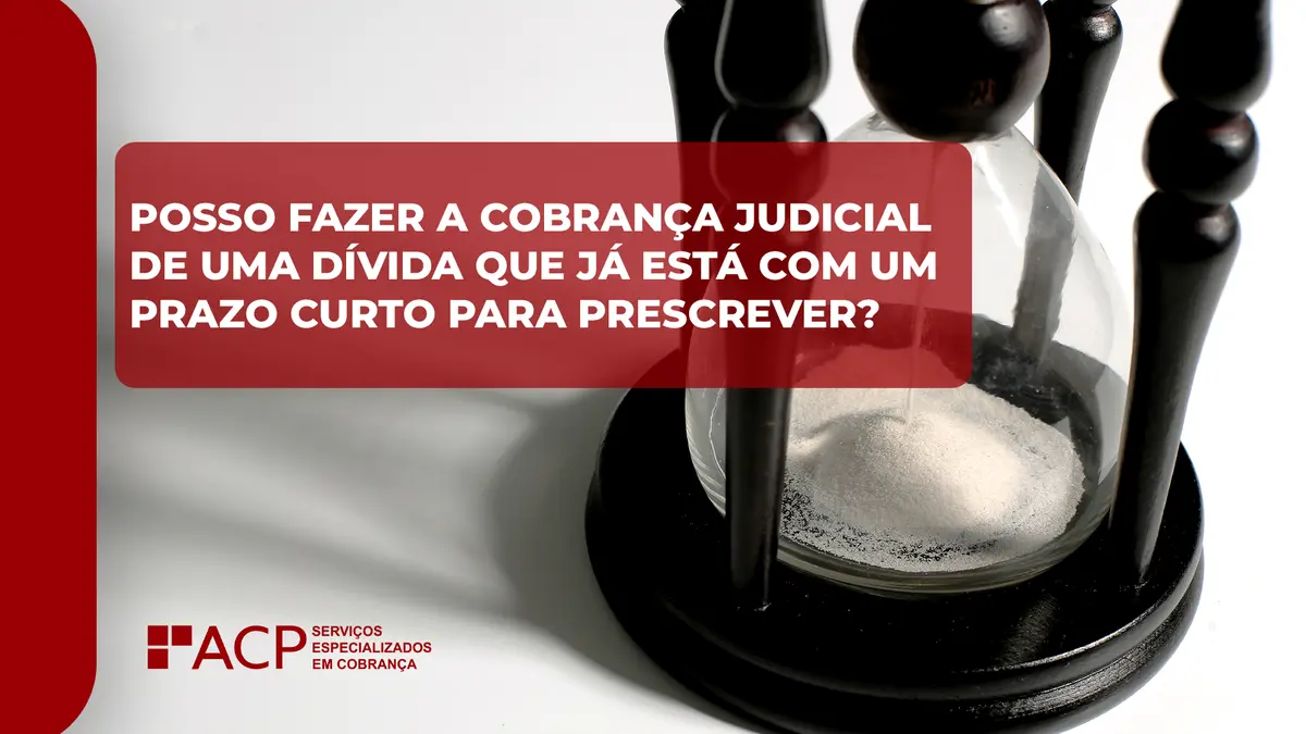 Como fazer a cobrança judicial de dívidas a prescrever?