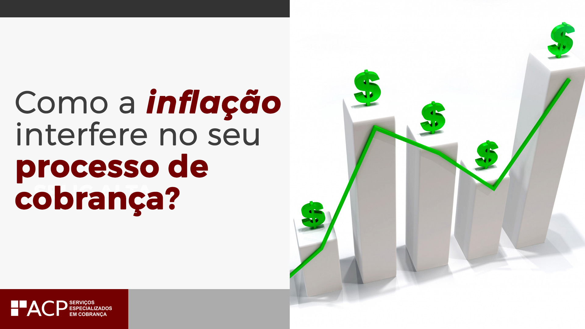 Como a inflação interfere no seu processo de cobrança?